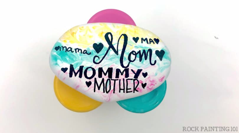 How to make a lovely hand-lettered Mother’s Day rock